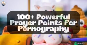 prayer-points-for-pornography